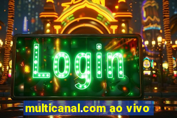 multicanal.com ao vivo